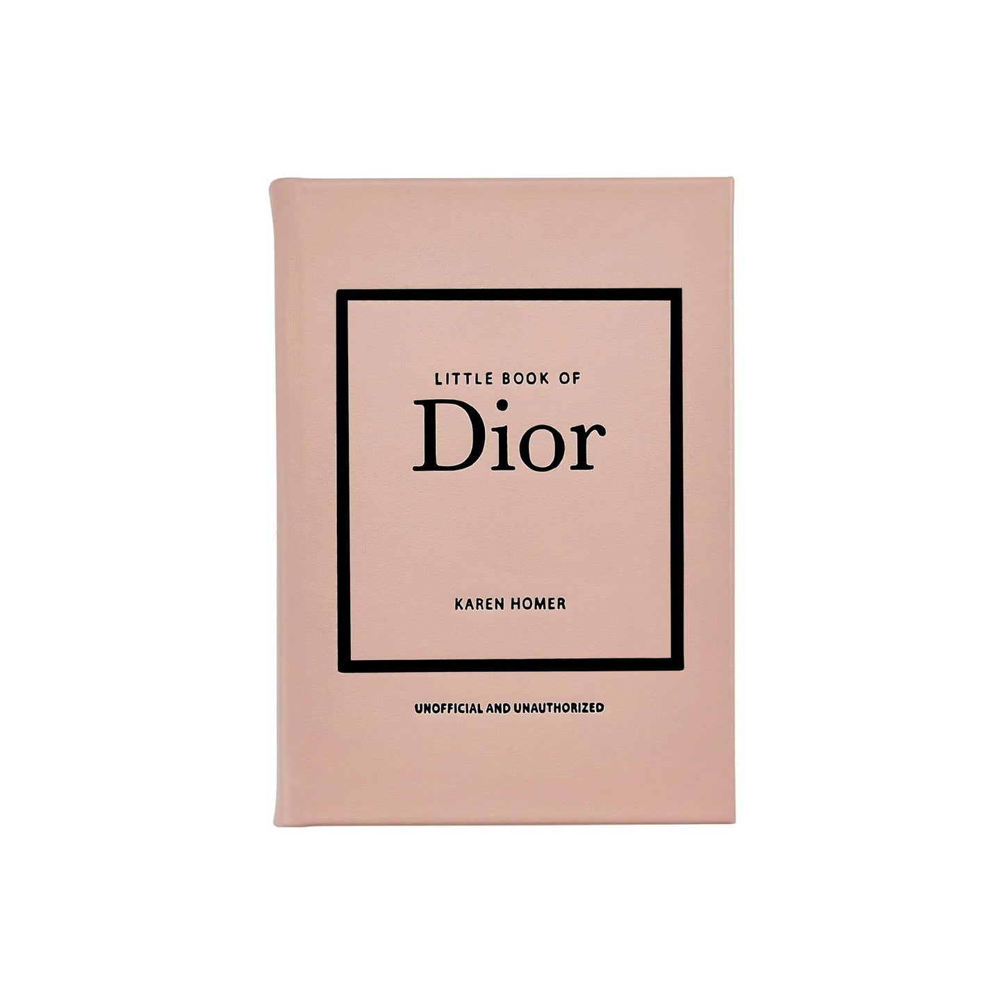 Little Book of Dior: The story of the iconic fashion house