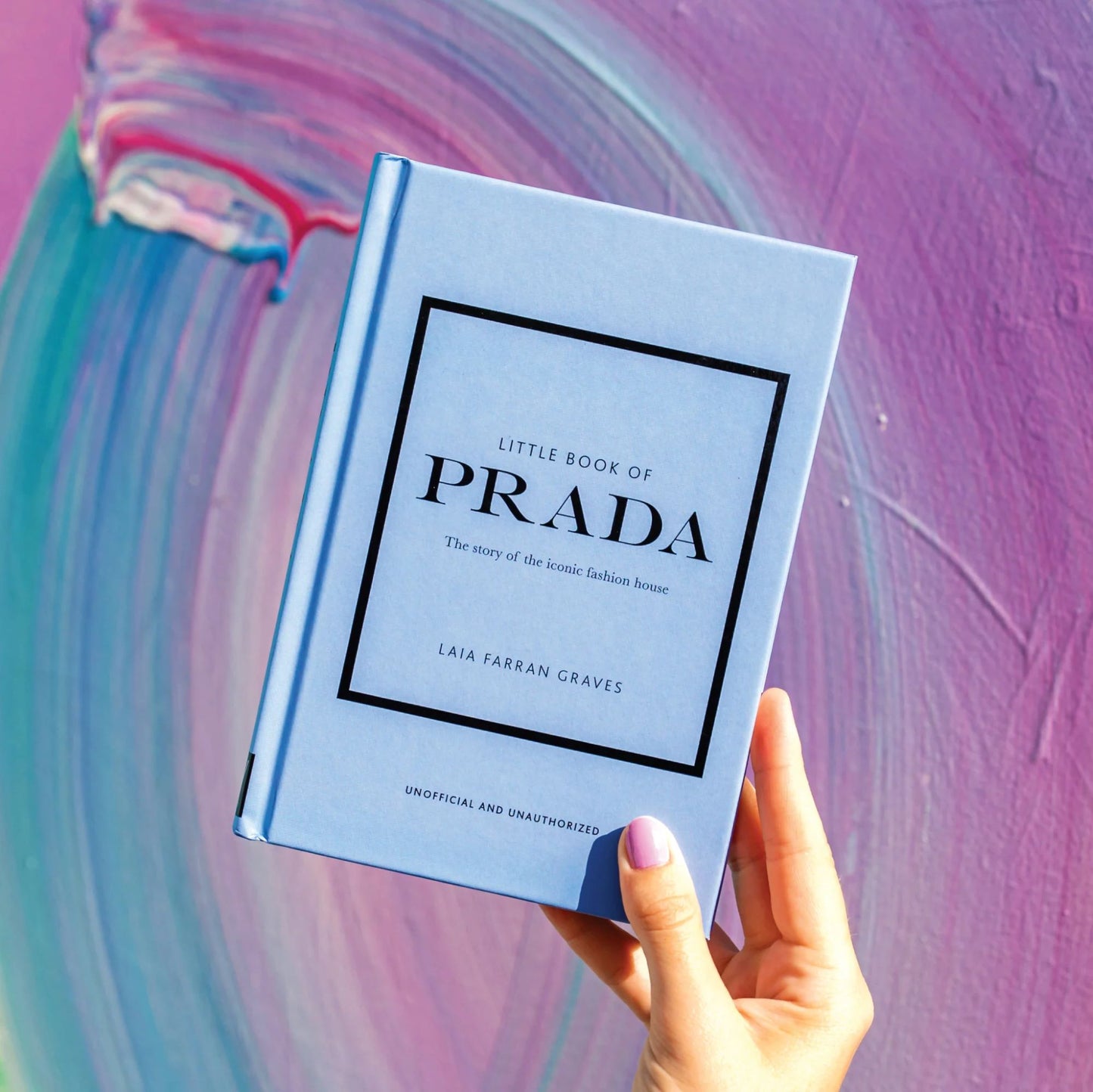 Little Book of Prada: The story of the iconic fashion house