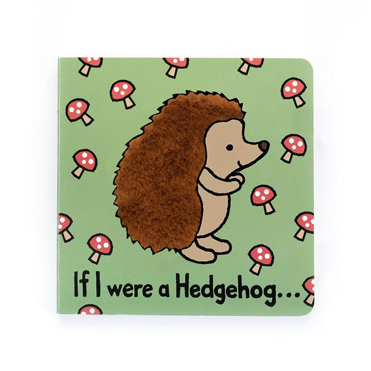 Jellycat If I Were a Hedgehog Book