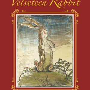 The Velveteen Rabbit