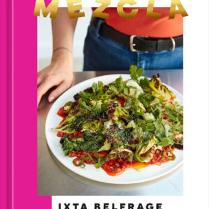 Mezcla: Recipes to Excite